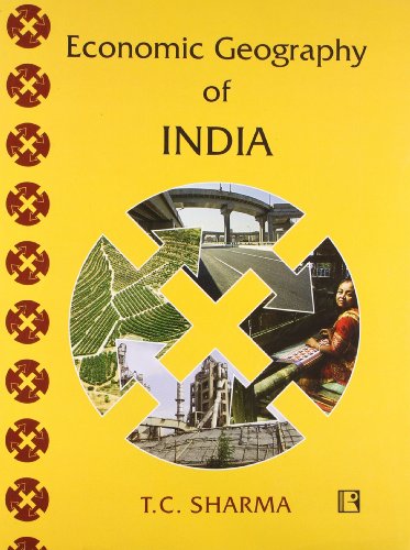 9788131605837: Economic Geography of india