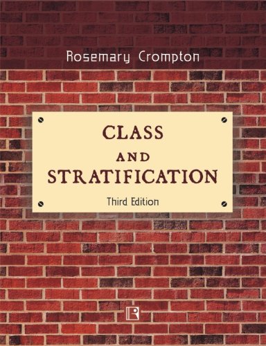 Stock image for CLASS AND STRATIFICATION: Third Edition for sale by Books in my Basket