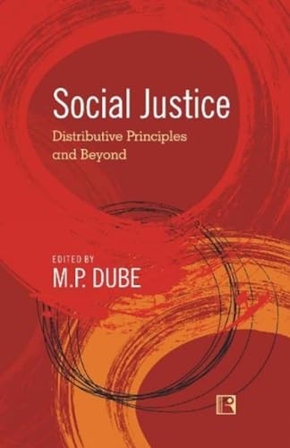 Stock image for SOCIAL JUSTICE: Distributive Principles and Beyond for sale by Books in my Basket