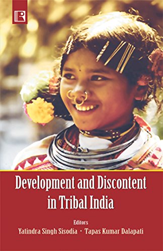 Stock image for Development and Discontent in Tribal India for sale by Majestic Books