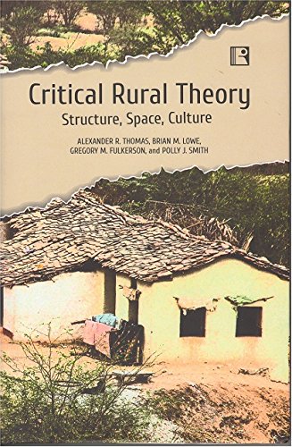 Stock image for CRITICAL RURAL THEORY: Structure, Space, Culture for sale by Books in my Basket