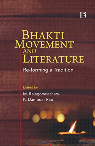 Stock image for BHAKTI MOVEMENT AND LITERATURE: Re forming a Tradition for sale by Books in my Basket