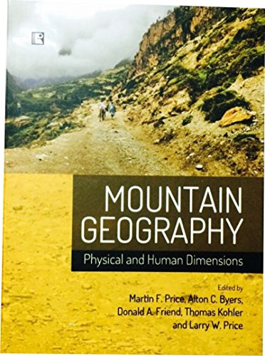 Stock image for MOUNTAIN GEOGRAPHY: Physical and Human Dimensions for sale by Books in my Basket