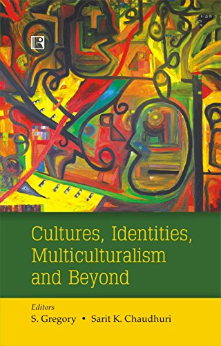 Stock image for Cultures, Identities, Multiculturalism and Beyond for sale by Vedams eBooks (P) Ltd