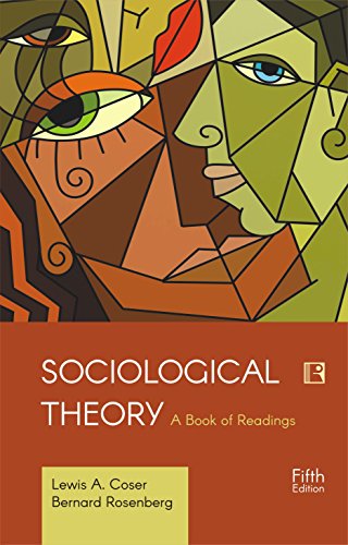 Beispielbild fr SOCIOLOGICAL THEORY: A Book of Readings zum Verkauf von Books in my Basket