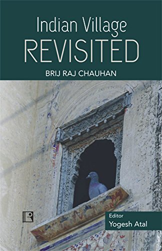 Beispielbild fr Indian Village Revisited : Ranawaton-ki-Sadri (1955 2005) zum Verkauf von Vedams eBooks (P) Ltd