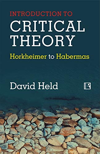 9788131609651: INTRODUCTION TO CRITICAL THEORY:: Horkheimer to Habermas