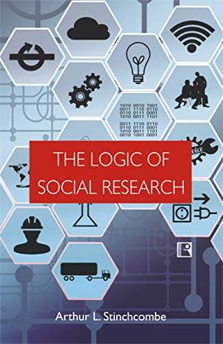 Imagen de archivo de THE LOGIC OF SOCIAL RESEARCH a la venta por Books in my Basket