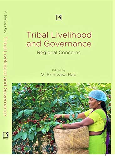 Stock image for Tribal Livelihood and Governance for sale by Books Puddle
