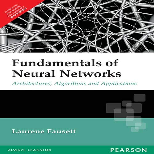 Imagen de archivo de Fundamentals of Neural Networks a la venta por Majestic Books