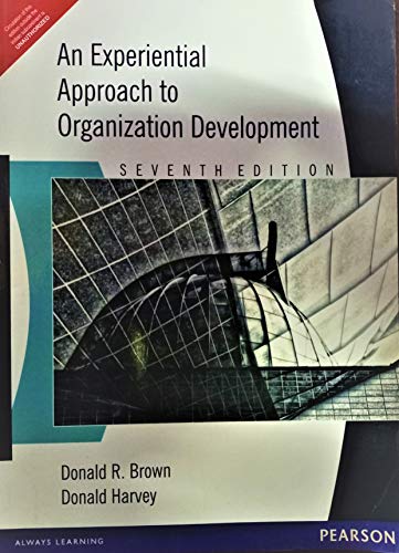 Imagen de archivo de An Experiential Approach to Organization Development a la venta por Majestic Books