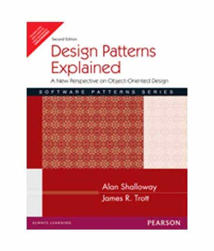 9788131700846: Design Patterns Explained: A New Perspective on Object-Oriented Design, 2/e