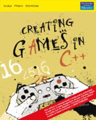 9788131701072: Creating Games in C++: A Step-by-Step Guide, 1/e (with CD) (QUE)