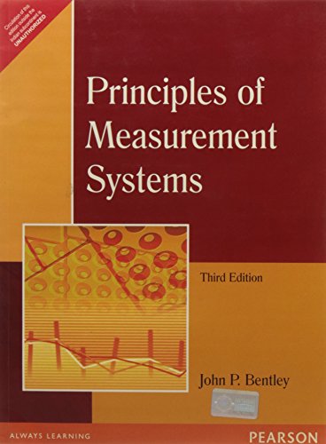 Principles Of Measurement Systems (9788131701829) by John P. Bentley