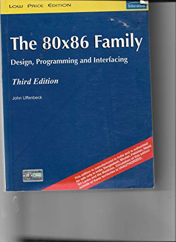9788131701973: The 80x86 Family: Design, Programming, and Interfacing, 3/e