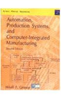 9788131702277: Automation Production Systems & Computer-Integrated Manufacturing