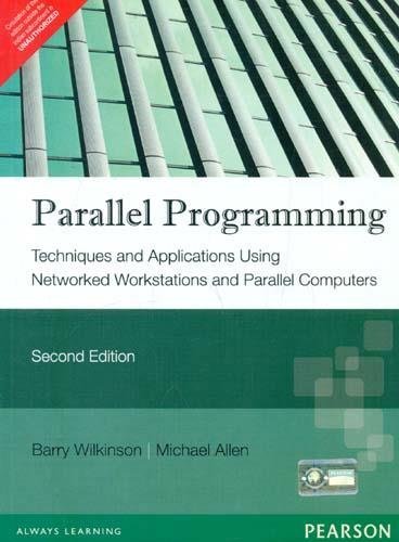 Beispielbild fr Parallel Programming: Techniques and Applications Using Networked Workstations and Parallel Computers, 2/e zum Verkauf von Book Deals