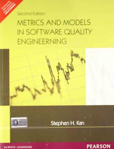 9788131703243: Metrics and Models in Software Quality Engineering by Stephen H. Kan (2008-08-02)