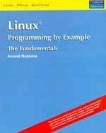 9788131704196: Linux Programming by Example: The Fundamentals