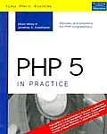 9788131705971: PHP 5 in Practice (SAMS)