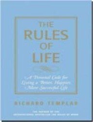 Beispielbild fr Rules of Life, A Personal Code for Living a Better, Happier more Successful Life zum Verkauf von AwesomeBooks