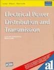 9788131707098: Electrical Power Distribution And Transmission