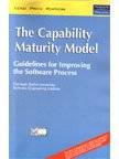 9788131707784: The Capability Maturity Model: Guidelines for Improving the Software Process