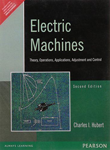 9788131708026: Electric Machines - Theory, Operation, Applications, Adjustment, and Control
