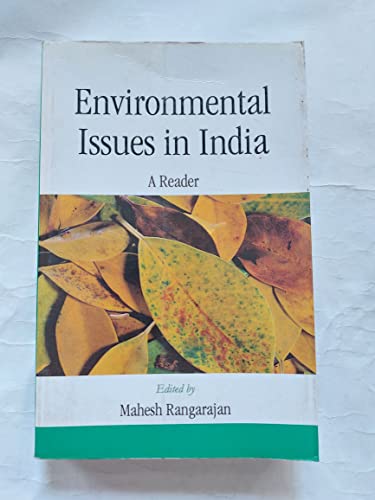 9788131708101: Environmental Issues in India: A Reader