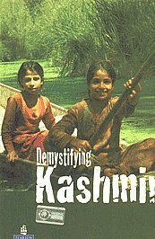 Stock image for Demystifying Kashmir for sale by Wonder Book