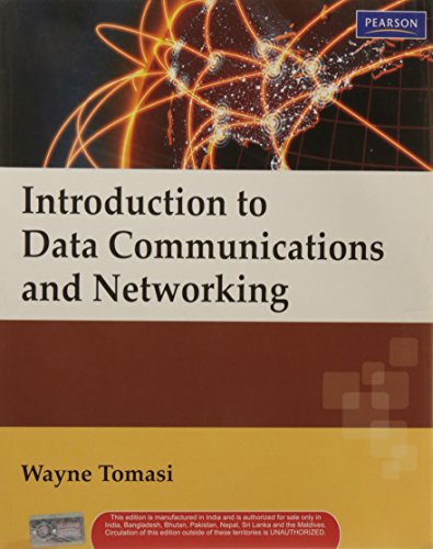 9788131709306: INTRODUCTION TO DATA COMMUNICATION AND NETWORKING