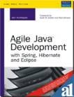 9788131709665: Agile Java Development With Spring, Hibernate And