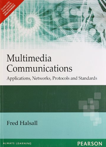 Stock image for Multimedia Communications: Applications, Networks, Protocols And Standards for sale by Books in my Basket