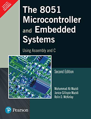 9788131710265: The 8051 Microcontrollers & Embedded Systems