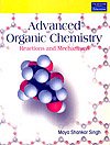 9788131711071: Advanced Organic Chemistry: Reactions and Mechanisms
