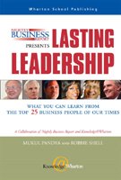 9788131711606: Nightly Business Report Presents Lasting Leadership: What You Can Learn from the Top 25 Business People of our Times