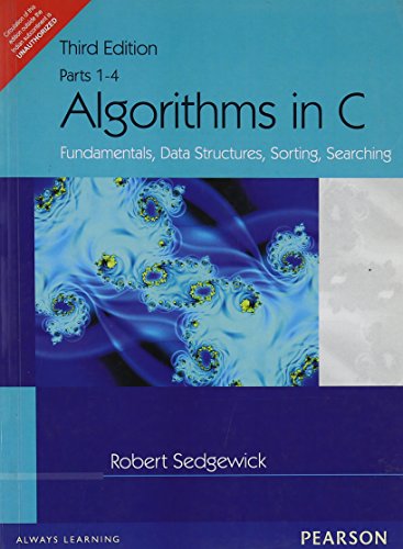 9788131712917: Algorithms In C : Fundamentals, Data Structures, Sorting, Searching, Parts 1-4 3Rd Edition