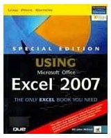 Stock image for Using Microsoft Office Excel 2007 for sale by ThriftBooks-Atlanta