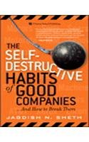 9788131713792: The self-Destructive Habits of good Comp