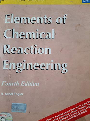 9788131714300: Elements of Chemical Reaction Engineering, 4/e (With 2 cds)