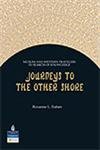 Stock image for Journeys to the Other Shore for sale by Majestic Books