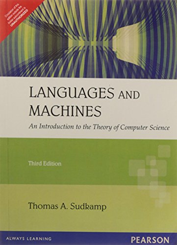 9788131714751: Languages And Machines: An Introduction To The Theory Of Computer Science, 3/E