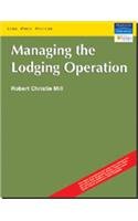 9788131714836: Managing The Lodging Operation