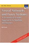 9788131715383: Neural Networks and Fuzzy Systems: A Dynamical Systems Approach to Machine Intelligence (Livre en allemand)