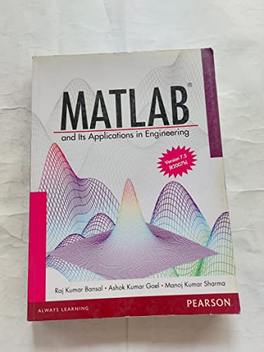 Beispielbild fr MATLAB and Its Applications in Engineering: Based on Matlab 7.5 (R2007b) zum Verkauf von HPB-Red