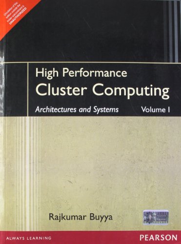 9788131716939: High Performance Cluster Computing: Architectures and Systems, Vol. 1