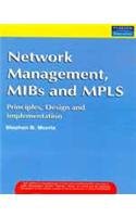 9788131717011: Network Management, Mibs And Mpls: Principles, Design And Implementation