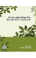 Stock image for Understanding the Global Environment for sale by Majestic Books