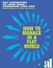 Stock image for How to Manage in a Flat World for sale by Majestic Books