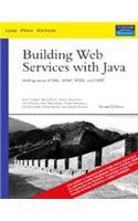 9788131718131: Building Web Services with Java: Making Sense of XML, SOAP, WSDL, and UDDI, 2/e (SAMS)